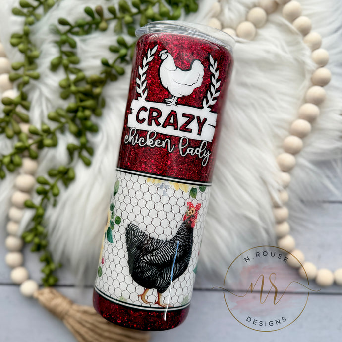 Crazy Chicken Lady 20 oz